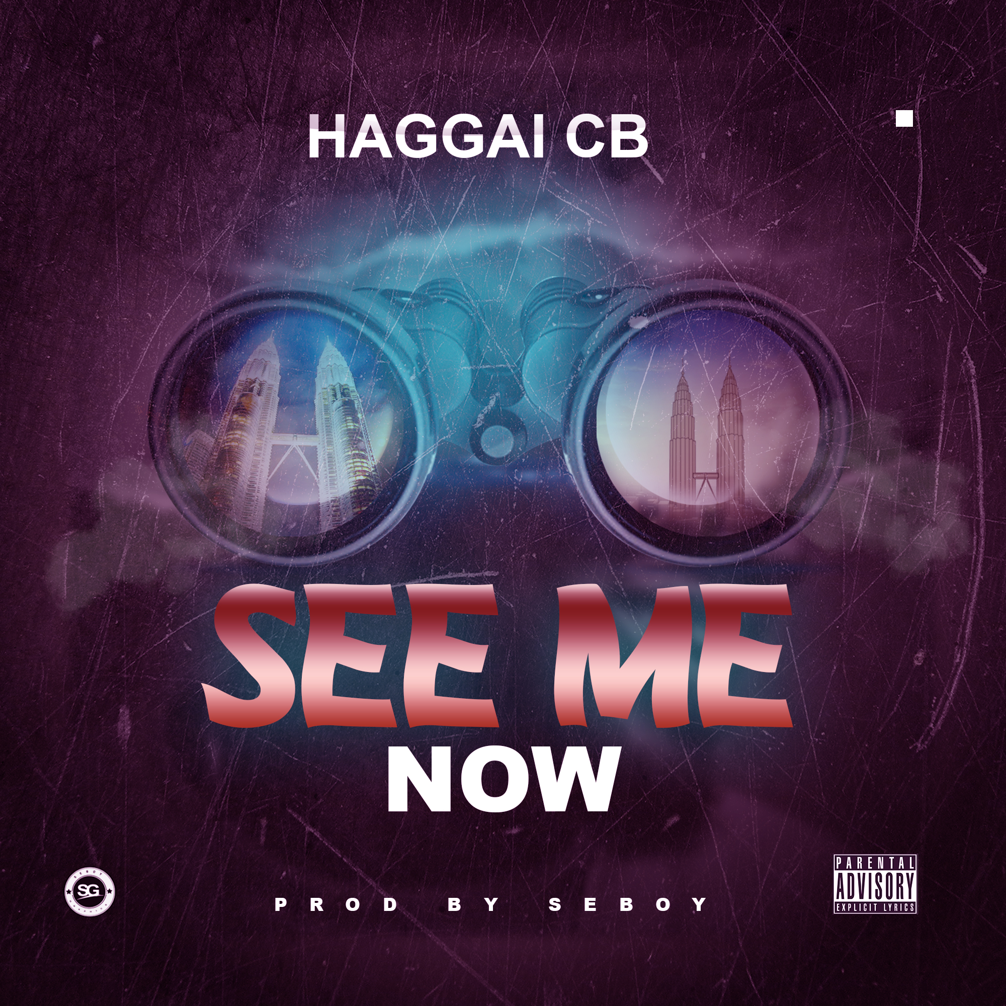 Haggai CB - See Me Now (Prod Seboy)