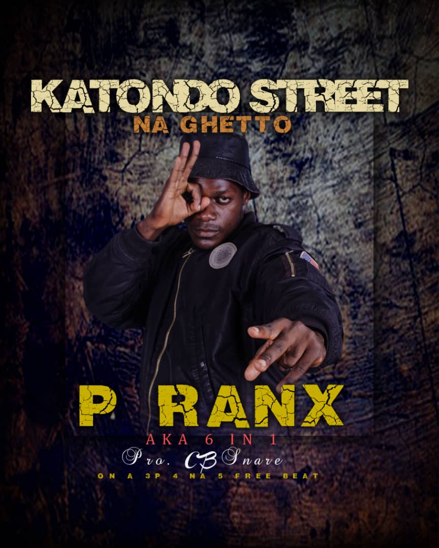 P Ranx Aka 6 In 1 - Katondo Street Na Ghetto
