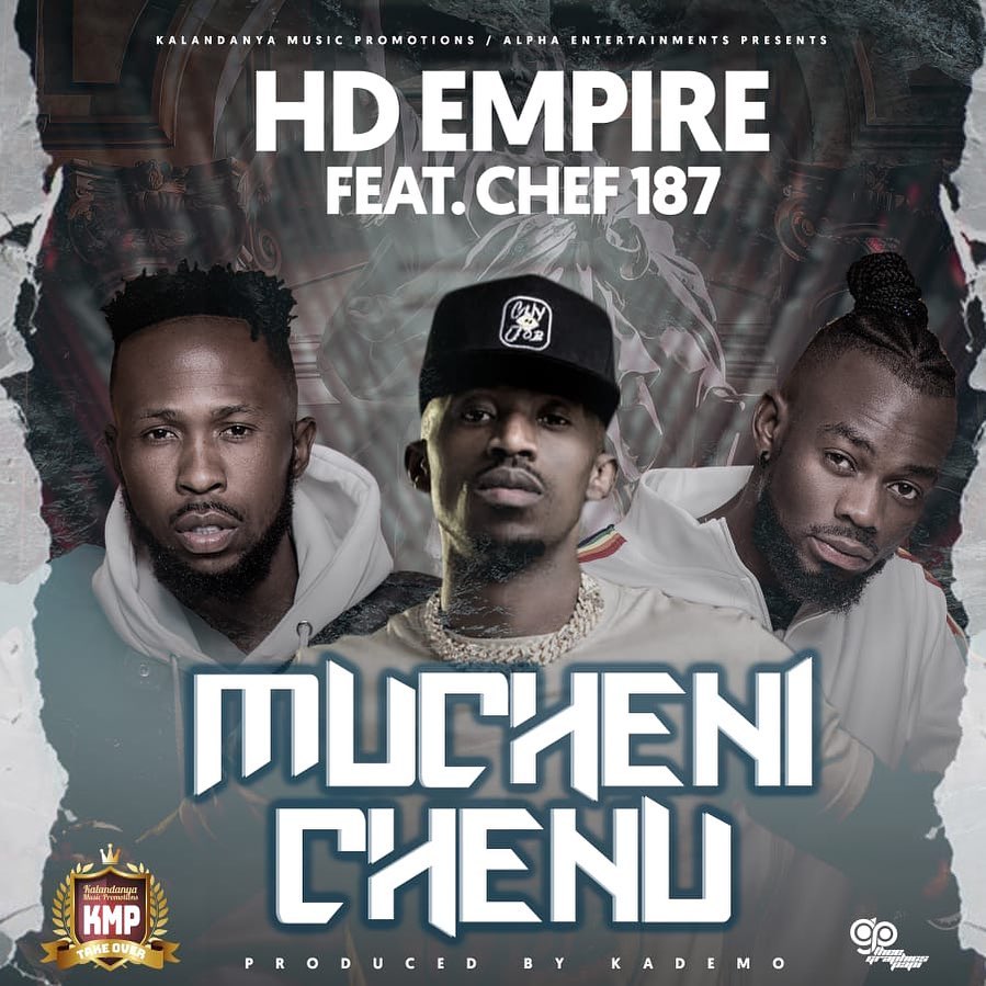 HD Empire Ft Chef 187 - Mucheni Chenu