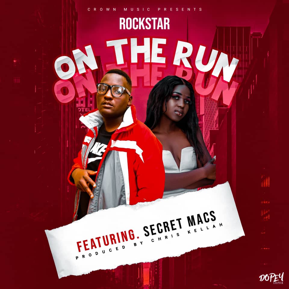 Rockstar Ft Secret Macs - On The Run