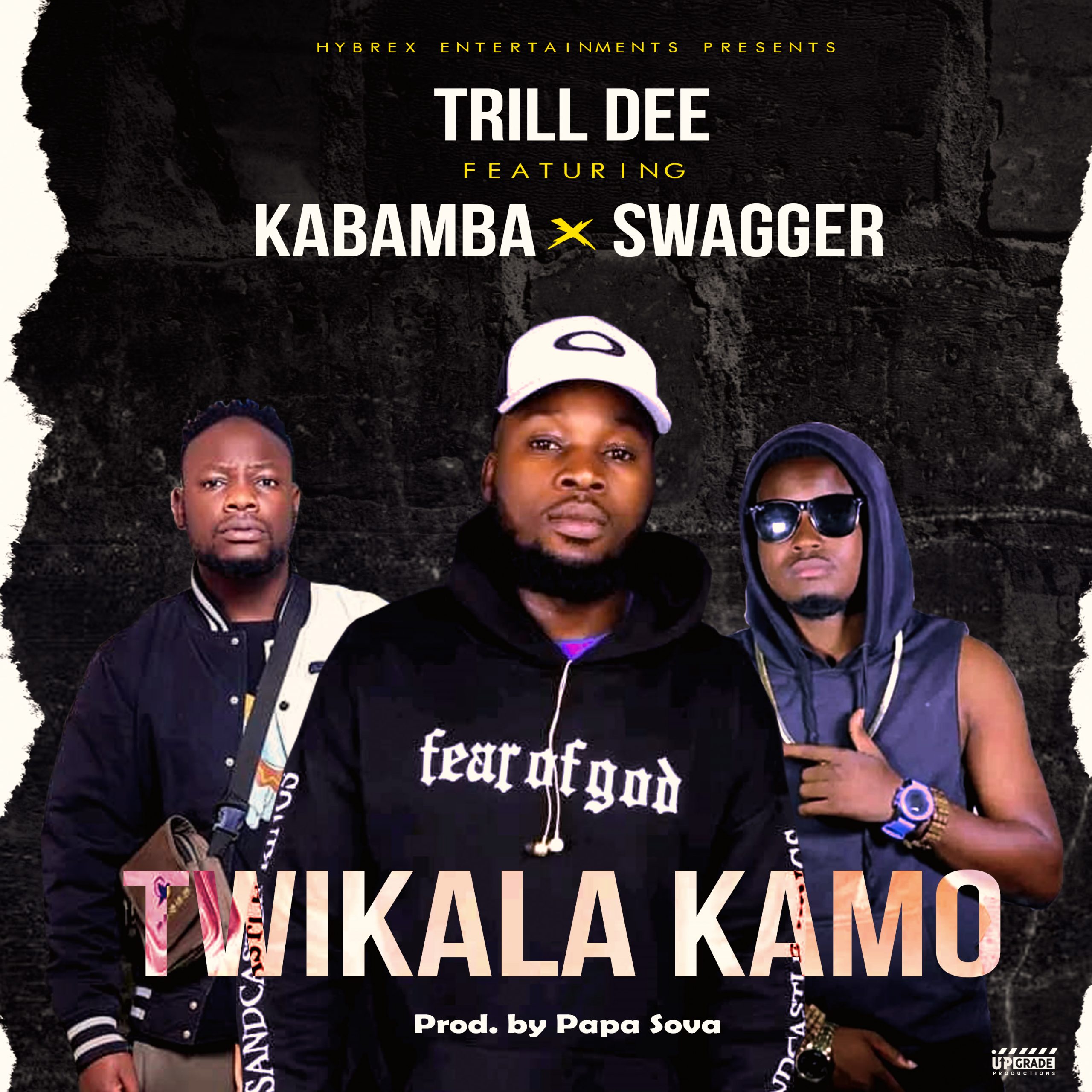 Trill Dee Ft Swagger & Kabamba -Twikalafye Kamo (Prod By Papa Sova)