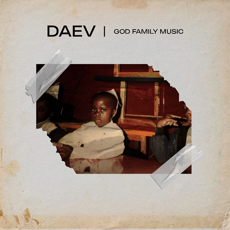 Daev Zambia - God Family Music