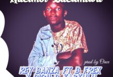 Rey Banza Ft B Frex X Rich B Kaskulu - Nacimbi Bacumfwa (Prod Once)