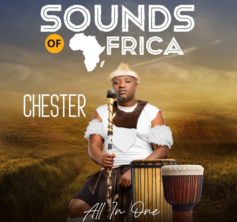 Chester - Sounds Of Africa Album