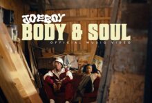 Joeboy - Body & Soul (Official Video)