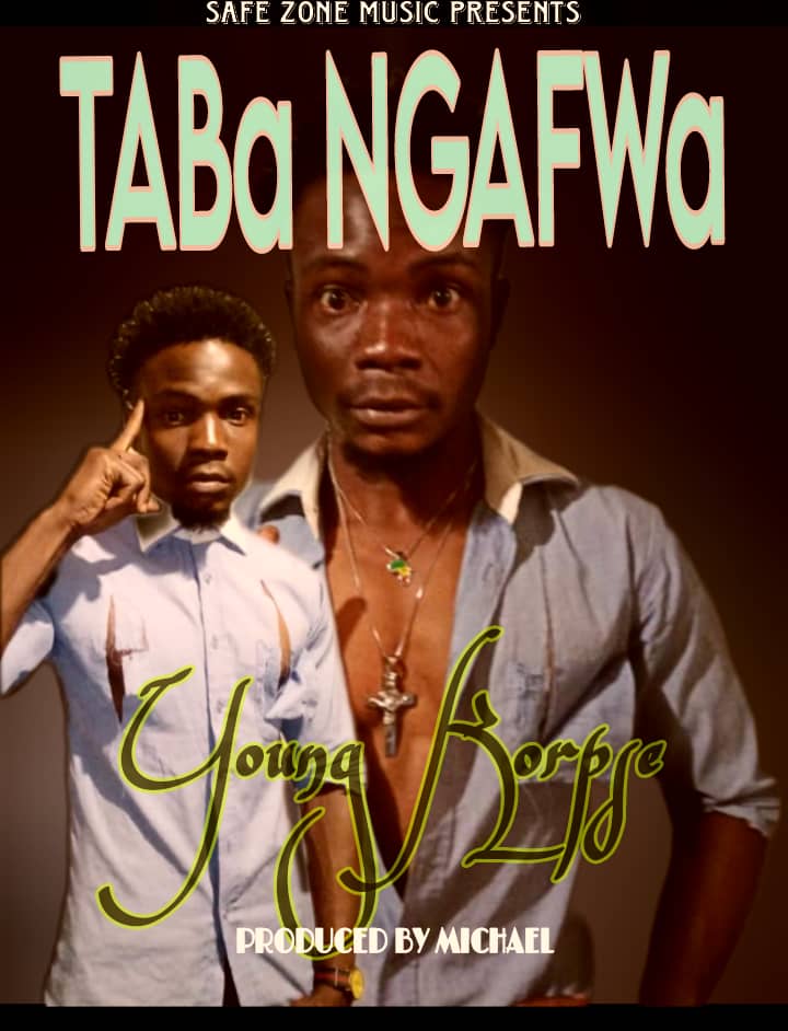 Young Korpse - Taba Ngafwa (Prod By Michael)