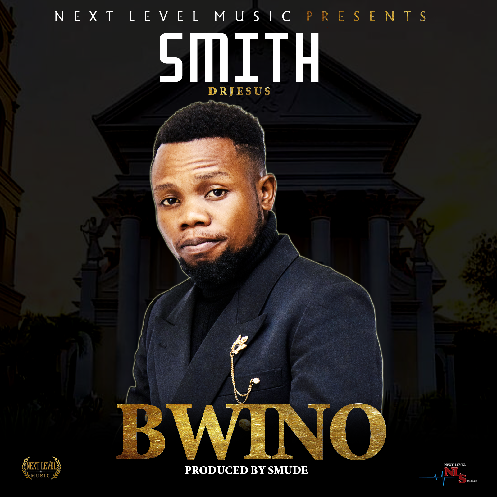 Smith Dr Jesus - Bwino (Prod By Smude)