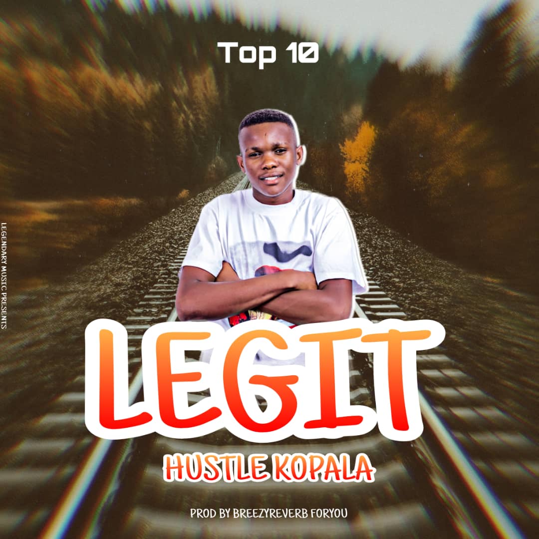 Top 10 - Legit Hustle Kopala (Prod By BreezyReverb)