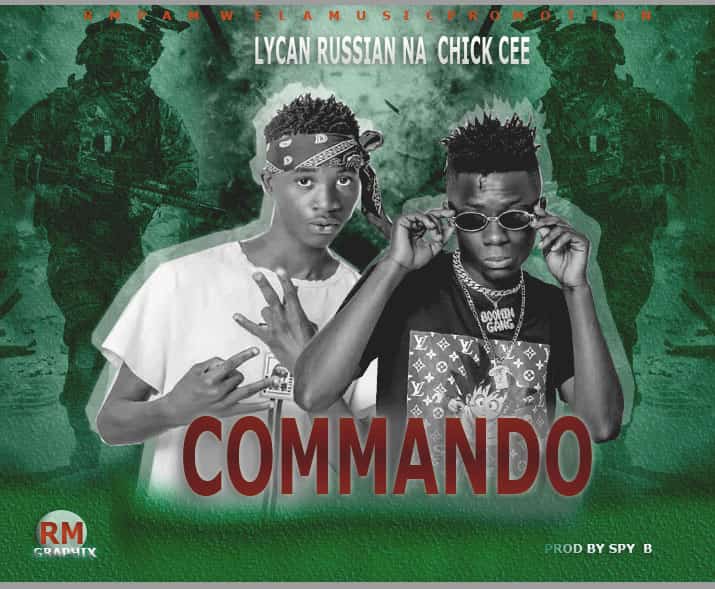Lycan Russian & Chick Cee - Commando