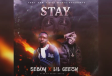 Seboy X Lil Geezy - Stay