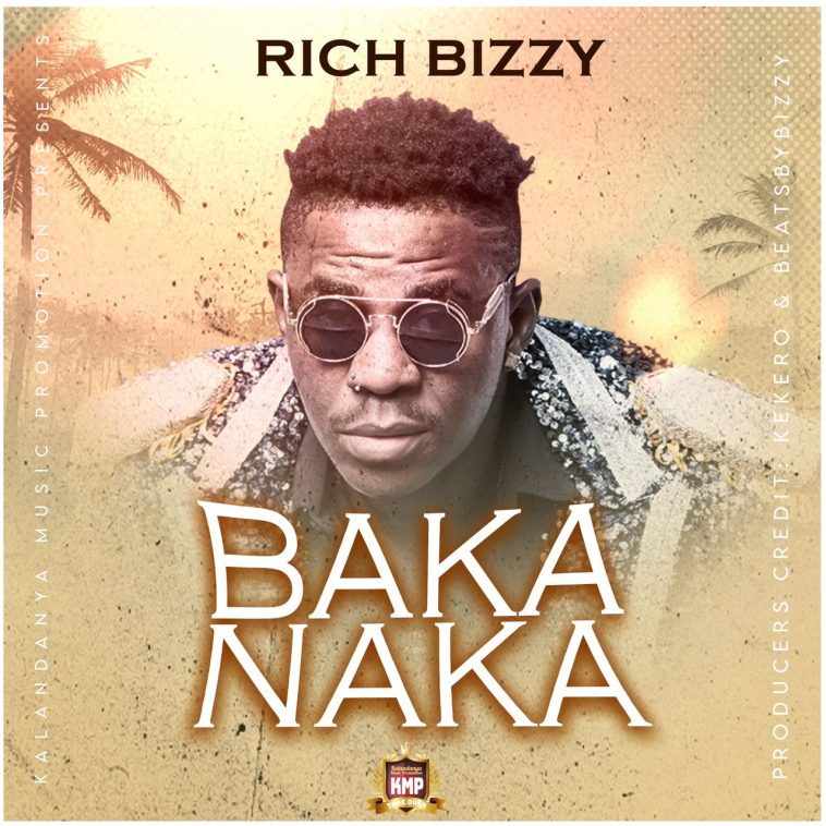 Rich Bizzy - Bakanaka