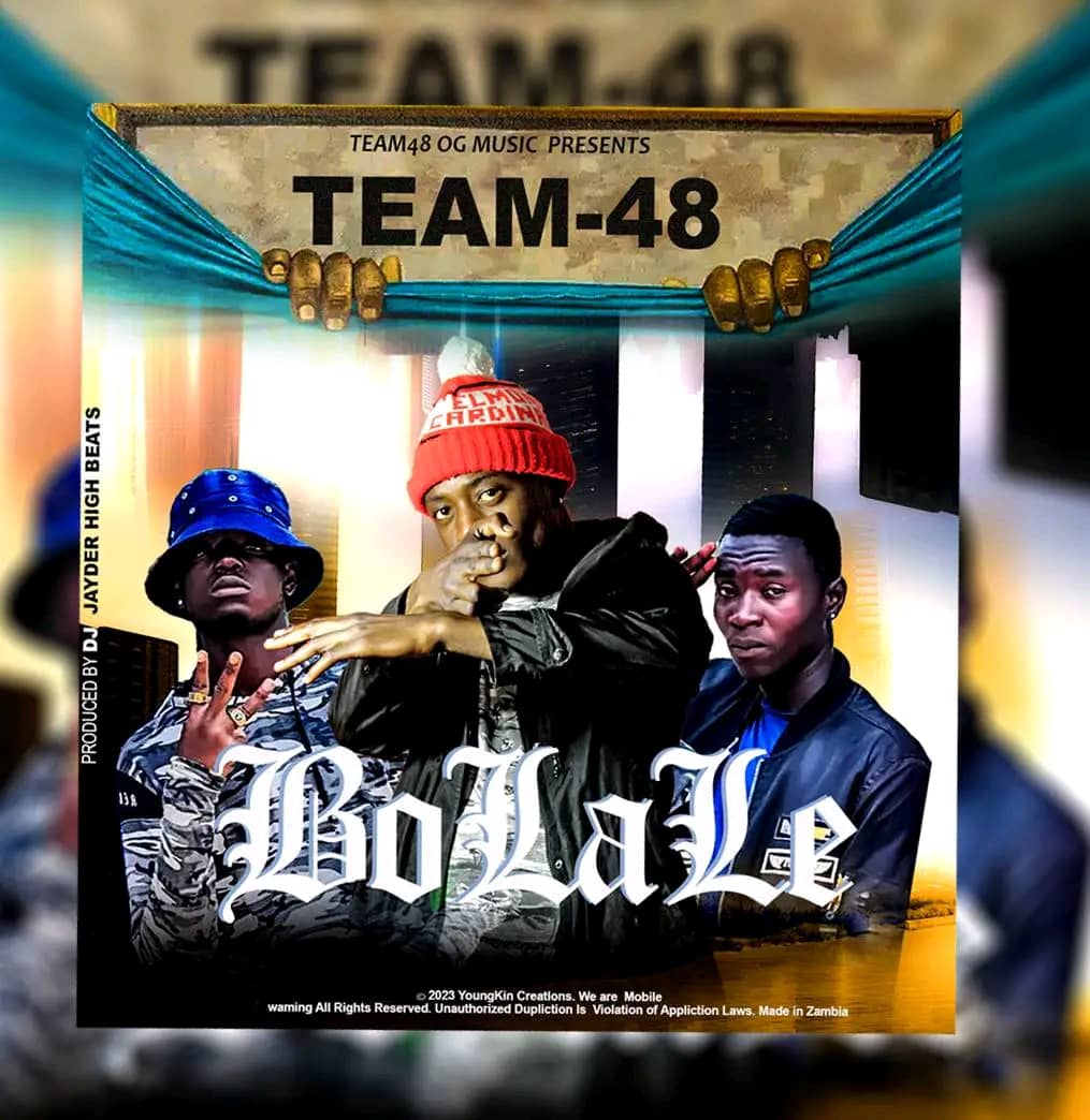 Team 48 MGO - Bolale (Prod By JayDer HighBeats)