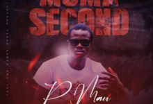 P Man - Muma Second (Prod By Seboy)