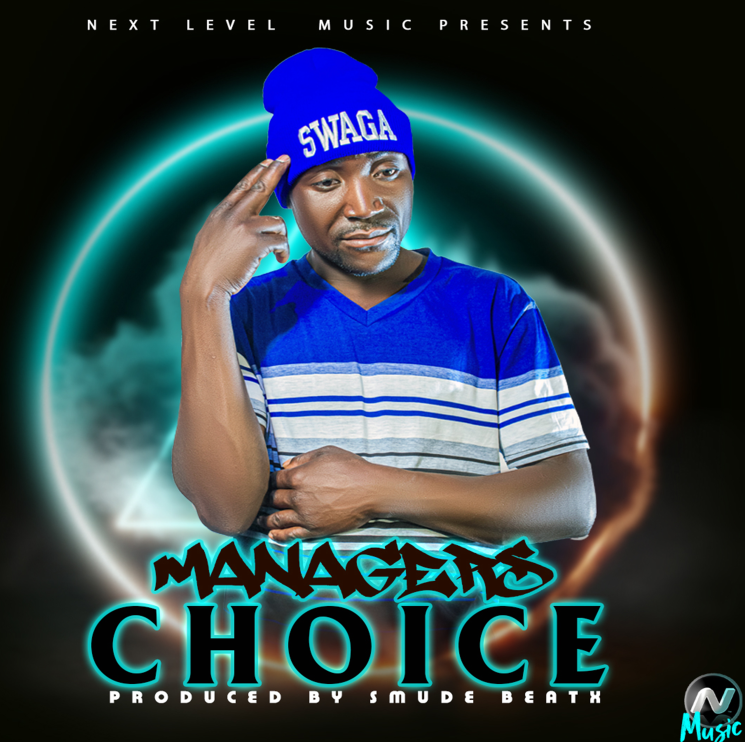Managers - Choice (Prod By Smude)
