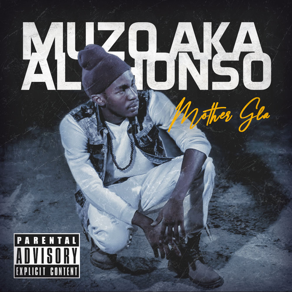 Muzo Aka Alphonso - Mother Gla Full Album