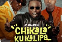JC Kalinks Ft Chef 187 & Y Celeb - Chikalakukalipa